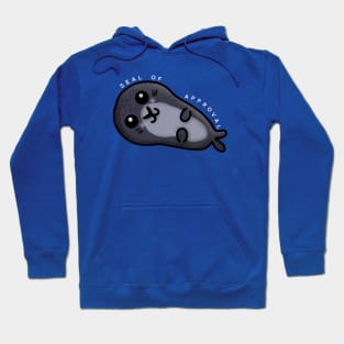 Seal of Approval Hoodie